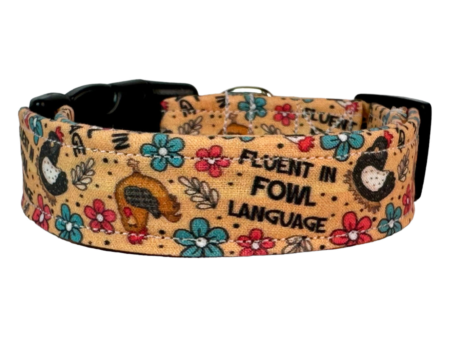 Fluent in Fowl Language  dog collar - handmade side release dog collar