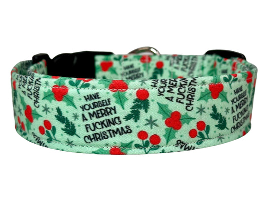 Christmas dog collar “Have yourself a Merry Fucking Christmas” Funny handmade dog collar