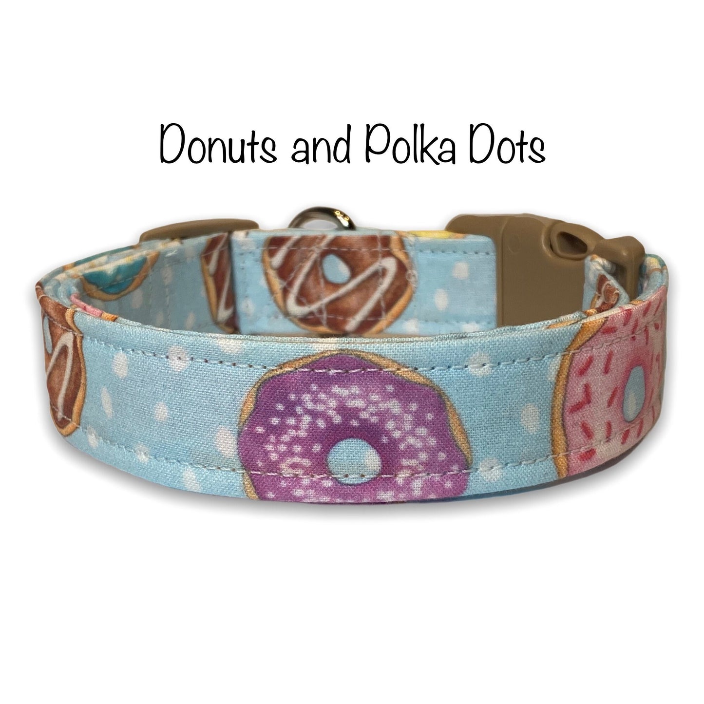 Donut dog collar, wide dog collar, donut lover, dog collar, fabric dog collar, thick dog collar, donuts, side release dog collar, adjustable